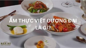 ẩm thực việt đương đại là gì