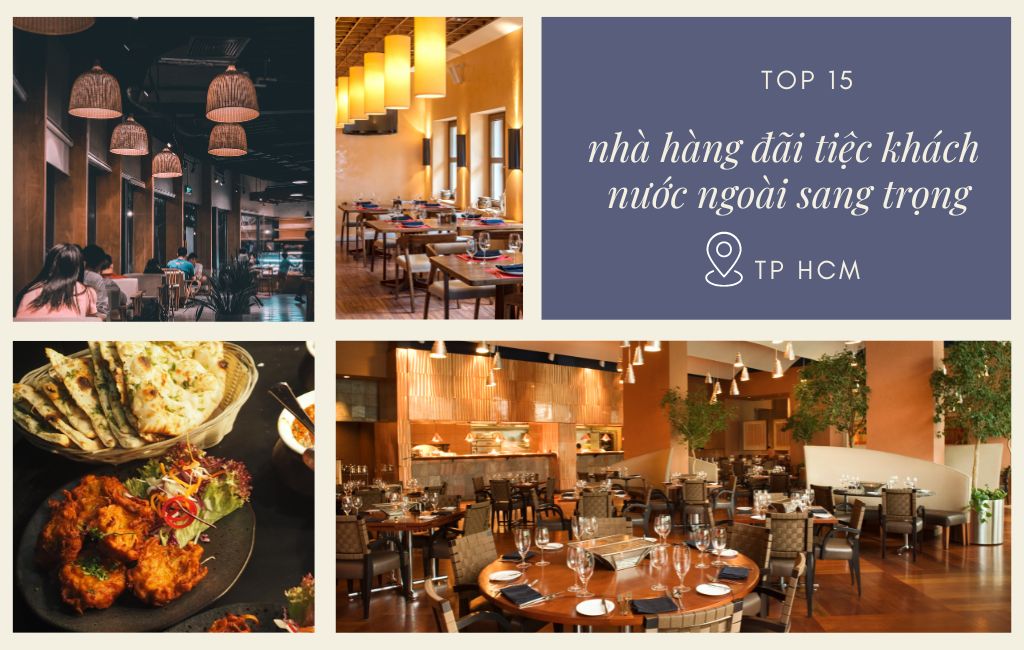 nhà hàng đãi tiệc khách nước ngoài sang trọng